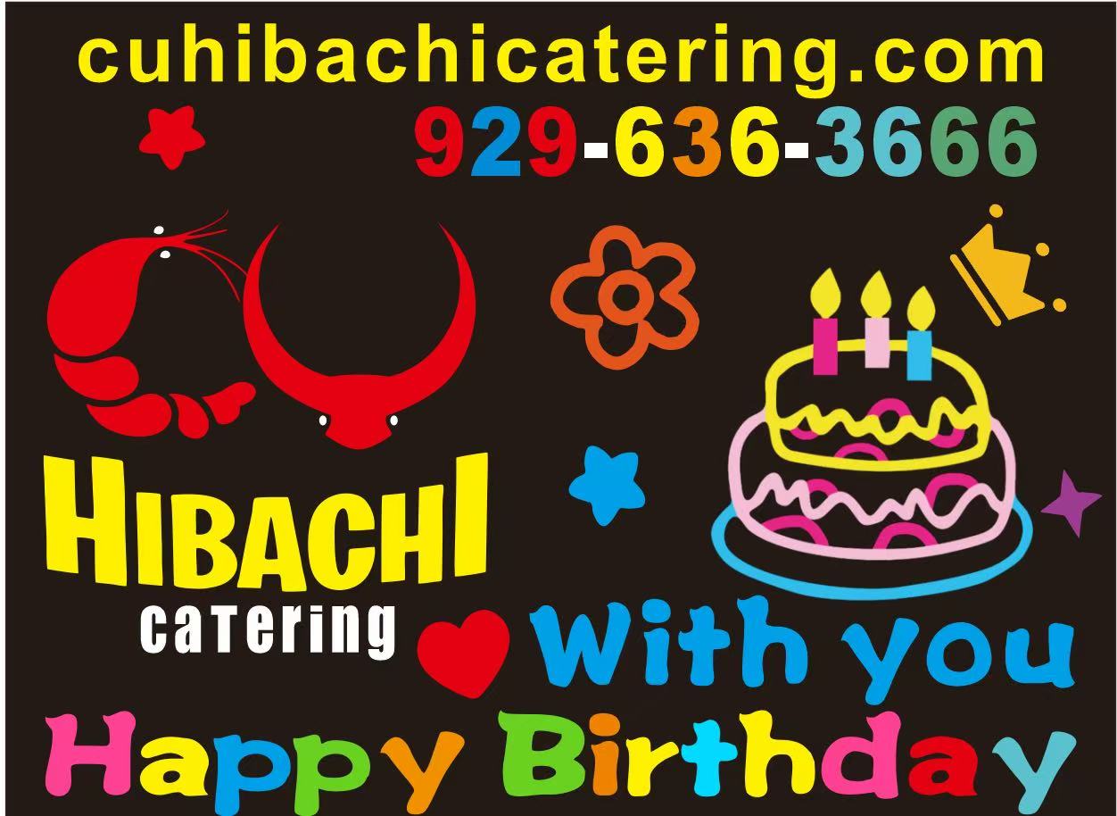 CU Hibachi Catering Happy Birthday celebration graphic